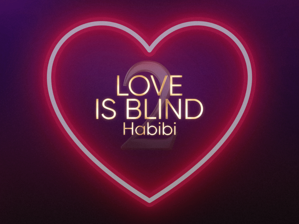 Love is Blind Habibi Season 2 Release date, cast and